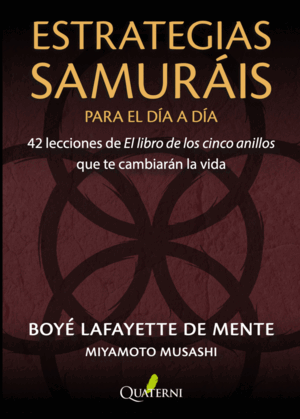 ESTRATEGIAS SAMURAIS PARA EL DIA A DIA