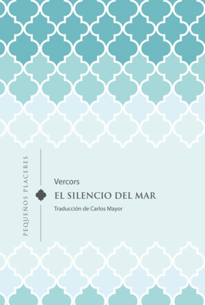 EL SILENCIO DEL MAR