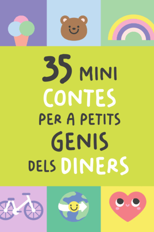 35 MINI CONTES PER A PETITS GENIS DELS DINERS