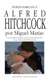 ALFRED HITCHCOCK ESCRITOS SOBRE EL CINE II
