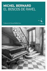 ELS BOSCOS DE RAVEL
