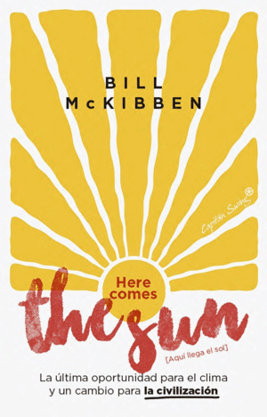 HERE COMES THE SUN
