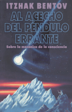 AL ACECHO DEL PENDULO ERRANTE